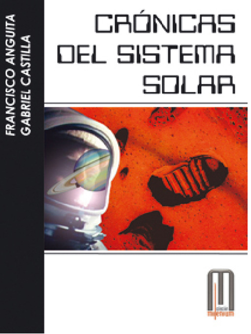 Detalles del título Crónicas del Sistema Solar de Francisco Anguita - Disponible